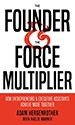 The Founder & The Force Multiplier Book Cover